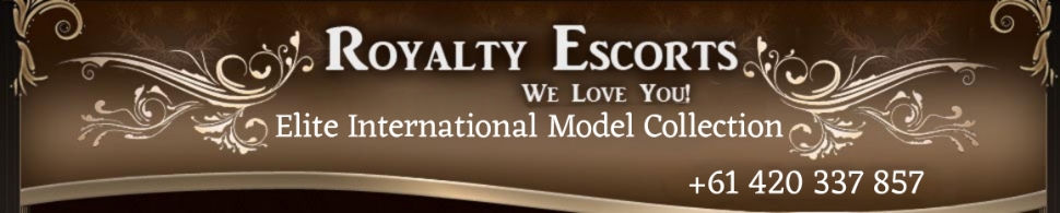 royalty girls Melbourne elite Sydney escort agency